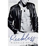 Reckless (An Enemies To Lovers Novel Book 2)