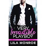 Very Irresistible Playboy: A Romantic Comedy (Billionaire Bachelors Book 1)