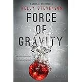 Force of Gravity: a tale of forbidden love (Gravity series, Book 1)