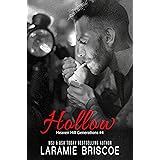 Hollow: A Small Town MC Romance (Heaven Hill Generations Book 4)