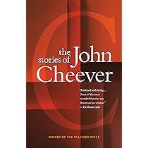 The Stories of John Cheever : Cheever, John: Amazon.com.au: Books