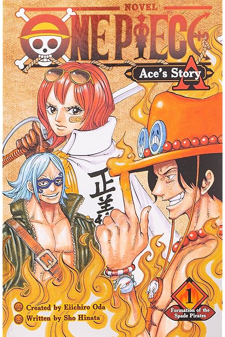One Piece Aces Story Volume 1 Formation Of The Spade Pirates Oda Eiichiro Hinata Sho Paul Stephen Amazon Com Au Books One Piece Aces Story Volume 1 Formation Of The Spade Pirates Oda Eiichiro Hinata Sho Paul Stephen Amazon Com Au Books