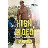 High-Sided (An Armed & Dangerous Novel Book 3)
