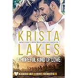 A Hopeful Kind of Love: A Kinds of Love Novella