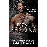 Fatal Felons (Saint View Prison Book 3) (English Edition)