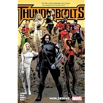 Thunderbolts: Worldstrike: 1 : Kelly, Collin, Lanzing, Jackson
