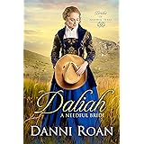 Daliah: A Needful Bride (Brides of Needful Texas Book 1)