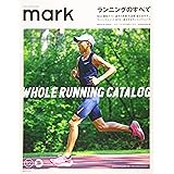 mark12 WHOLE RUNNING CATALOG ランニングのすべて (講談社 Mook(J))