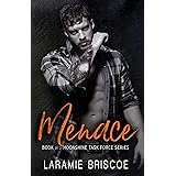 Menace (Moonshine Task Force Book 5)