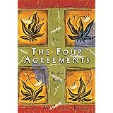 The Four Agreements: A Practical Guide to Personal Freedom: 1