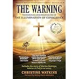 The Warning: Testimonies and Prophecies of the Illumination of Conscience