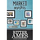 Marked Masters (A Bodies of Art Mystery Book 2)