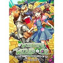 The Wonderful Wizard of Oz & The Marvelous Land of Oz