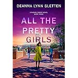 All The Pretty Girls: A Rachel Emery Novel, Book Three (Rachel Emery Series 3)