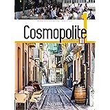 Cosmopolite. Livre élève. Per le Scuole superiori. Con espansione online. Con CD-ROM (Vol. 1): A1
