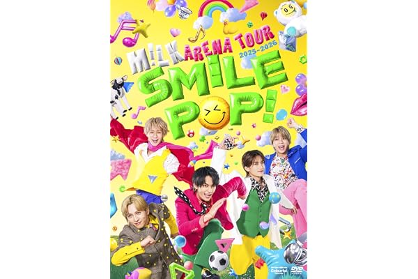 M!LK ARENA TOUR 2025-2026 "SMILE POP!" [初回限定盤] [2DVD + Photobook] - M!LK