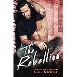 The Rebellion (Hard to Resist Book 5)