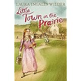 Little Town on the Prairie (Little House on the Prairie)