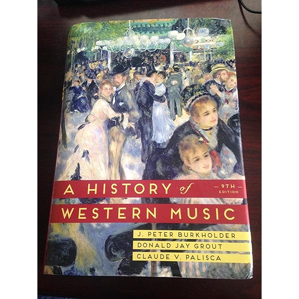 Amazon | A History of Western Music | Burkholder, J. Peter, Grout