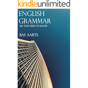 English Grammar: All You Need to Know (English Edition)
