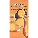 Polaroids de Jeunes Filles