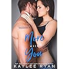More with You (With You Series Book 2) (English Edition)