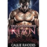 Kian: The Boundarylands Omegaverse: Alpha Omega Romance