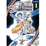 アステロイド・マイナーズ(1) (RYU COMICS)