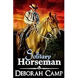 Solitary Horseman (Kindred Hearts Romances Book 2)