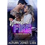 Wheels of Fire (Hollywood Demons Book 3)