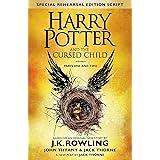 Harry Potter and the Cursed Child - Parts One and Two (Special Rehearsal Edition): The Official Script Book of the Original W