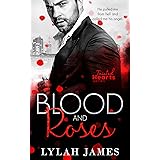 Blood And Roses #3.5 (Tainted Hearts Series Book 4)