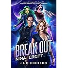 Break Out (Dark Desires Book 1)