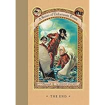 A Series of Unfortunate Events #13: The End : Snicket