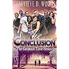 The Conclusion (The Greatest Love Series Book 5)