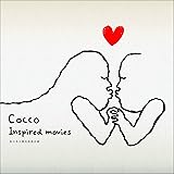 Cocco Inspired movies [DVD]