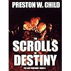 The Scrolls of Destiny (The Last Templars Book 3)