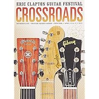 Amazon.co.jp: CROSSROADS GUITAR FESTIVAL 2023 - ERIC CLAPTON [4CD+