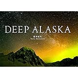 松本紀生写真集 DEEP ALASKA