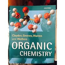 Organic Chemistry : Clayden, Jonathan, Warren, Stuart, Greeves