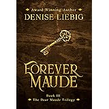 Forever Maude (The Dear Maude Trilogy Book 3)