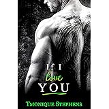 If I Love You (ALL FOR YOU Book 1)