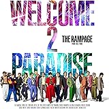 WELCOME 2 PARADISE(CD+DVD)