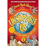 Unstoppable Us, Volume 2: Why the World Isn't Fair (English Edition)