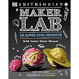 Maker Lab: 28 Super Cool Projects (DK Activity Lab)