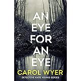 An Eye for an Eye (Detective Kate Young Book 1)