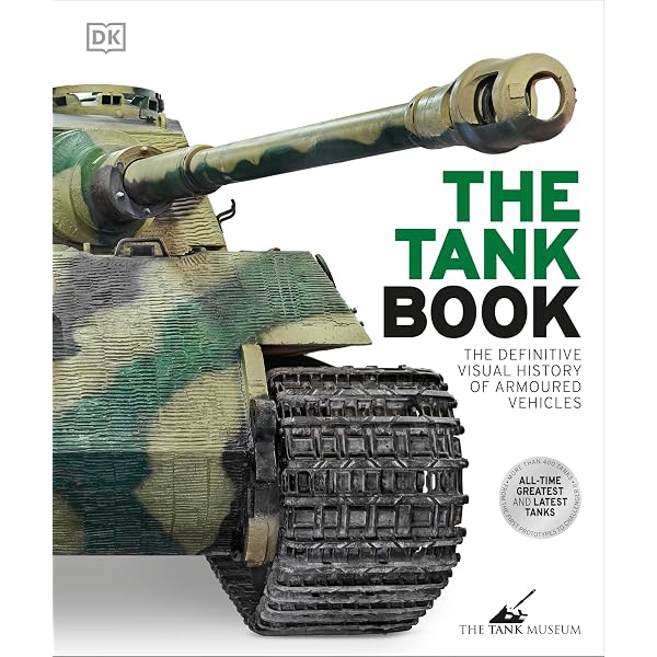 World Encyclopedia of Tanks: An Illustrated History and Directory