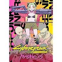 Cyberpunk: Edgerunners Madness Volume 1 : Sztybor, Bartosz, Asano