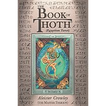 The Book of Thoth: (Egyptian Tarot) : Crowley, Aleister, Harris