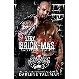 A Very Merry Brick-mas: A Royal Bastards MC holiday novella (Royal Bastards MC, Roanoke, VA Book 2)